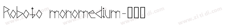 Roboto monomedium字体转换